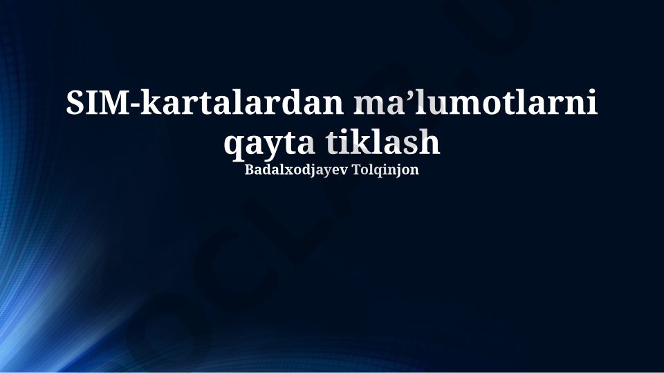 SIM-kartalardan ma'lumotlarni qayta tiklash