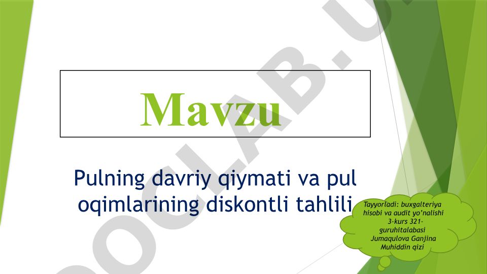 Pulning davriy qiymati va pul oqimlarining diskontli tahlili