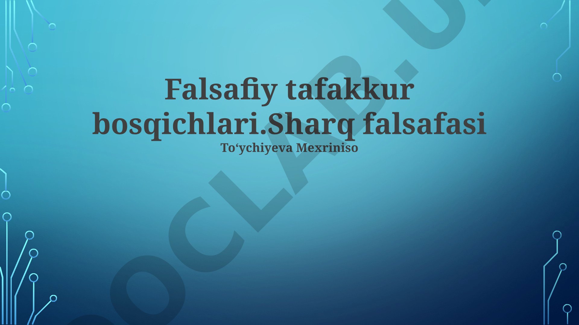 Sharq falsafasining rivojlanish bosqichlari