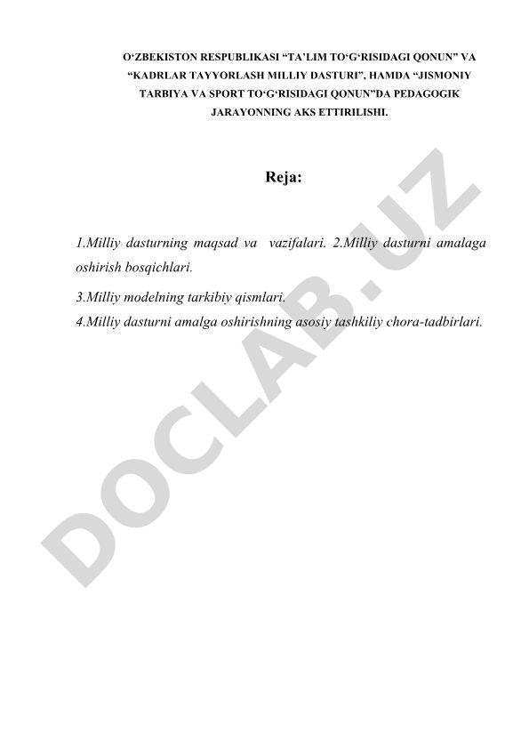 O‘zbekistonda pedagogik jarayonning qonuniy asoslari va milliy dasturlar