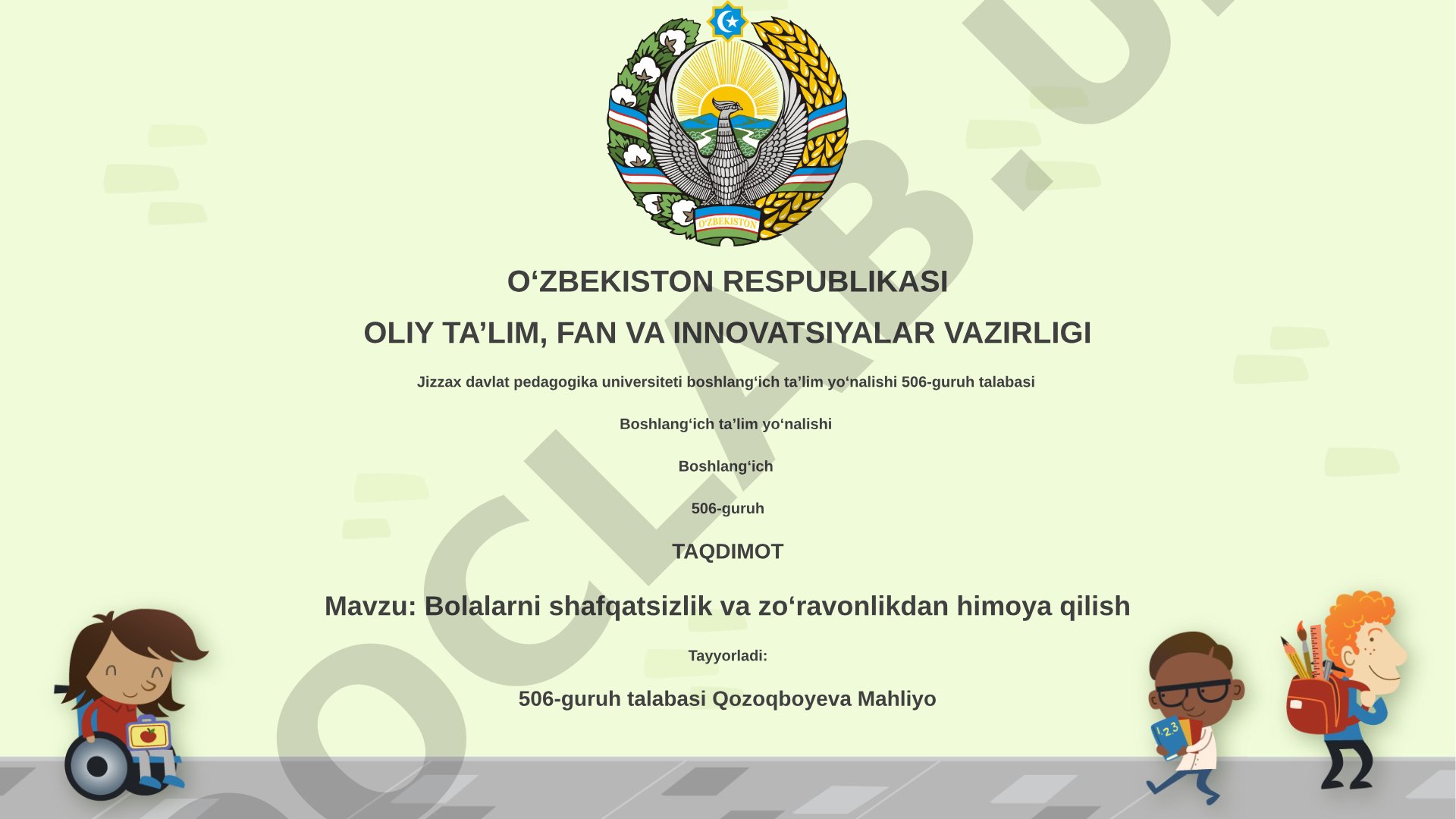 Bolalarni shafqatsizlik va zoʻravonlikdan himoya qilish