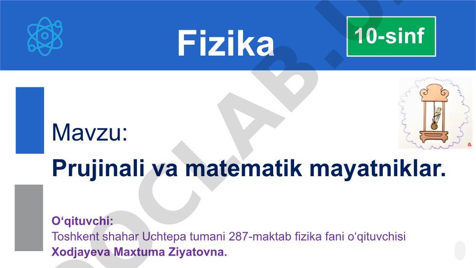 Prujinali va matematik mayatniklar