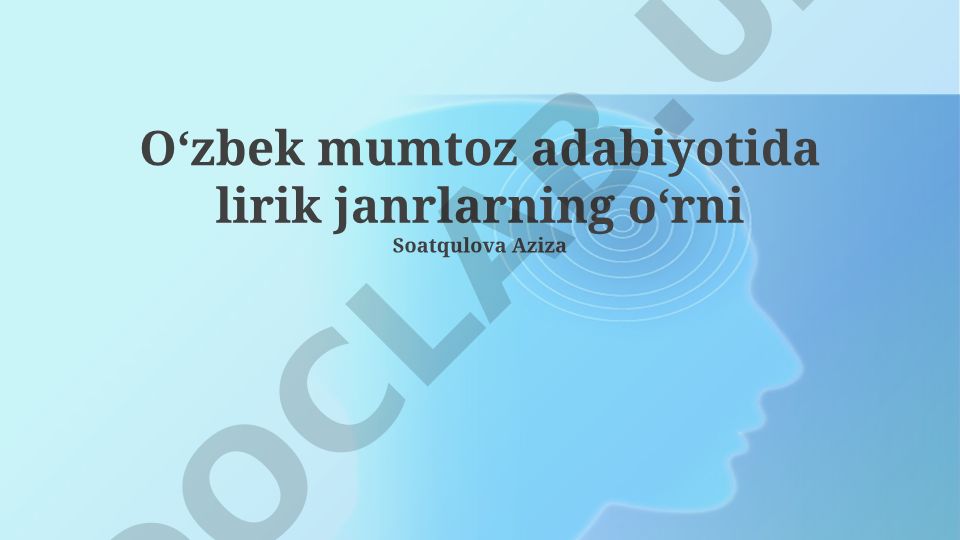Oʻzbek mumtoz adabiyotida lirik janrlarning oʻrni