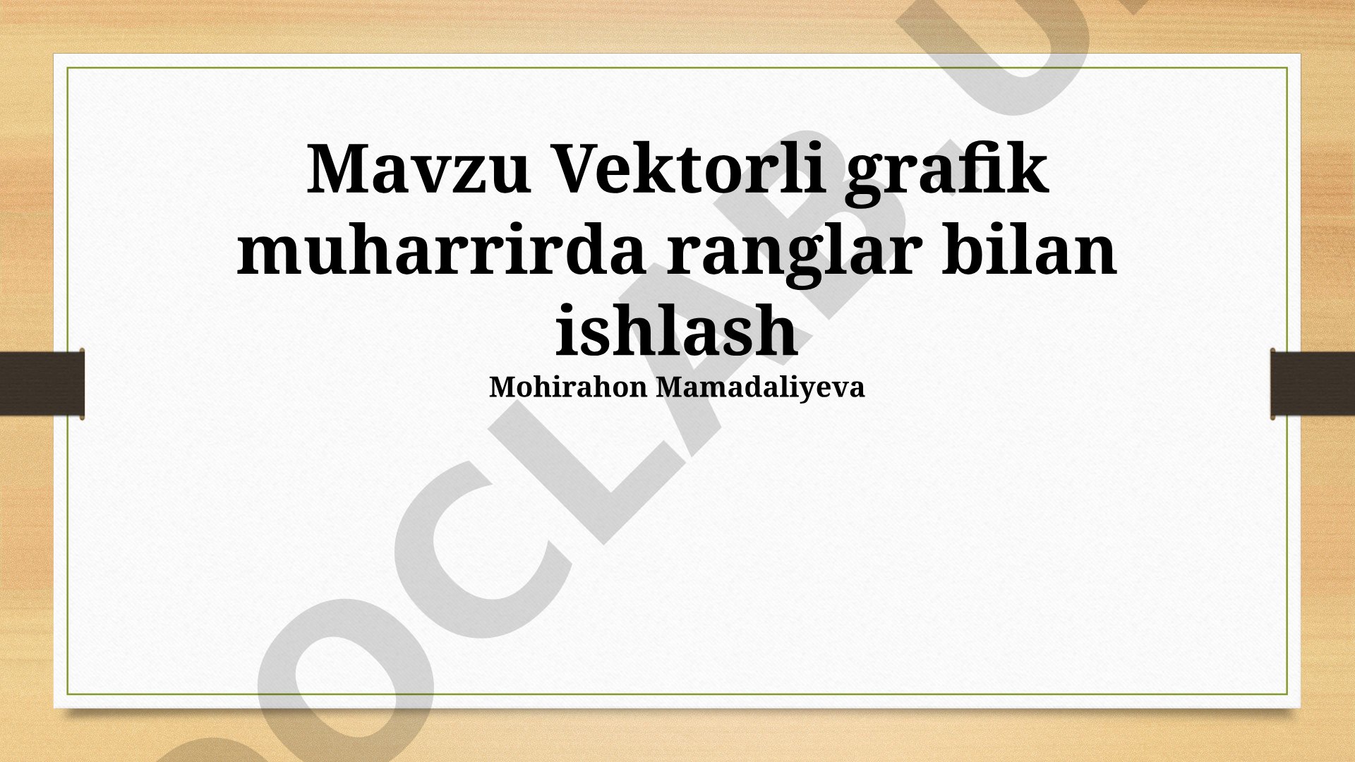 Vektorli grafik muharrirda ranglar bilan ishlash