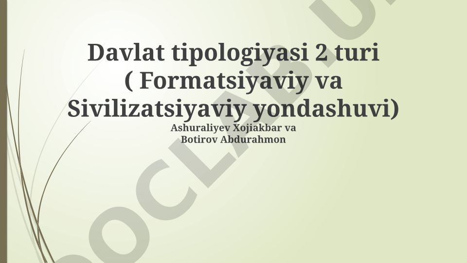 Davlat tipologiyasi: Shakllanish va Sivilizatsiyaviy yondashuvlar