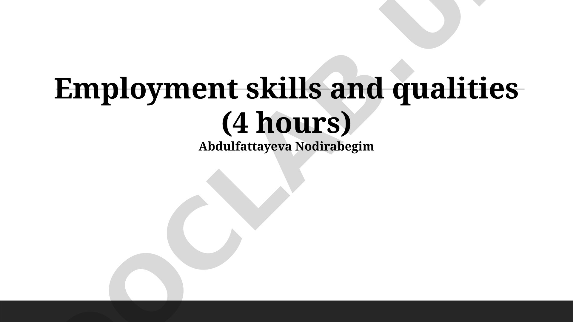Employment Skills and Qualities for Career Success
