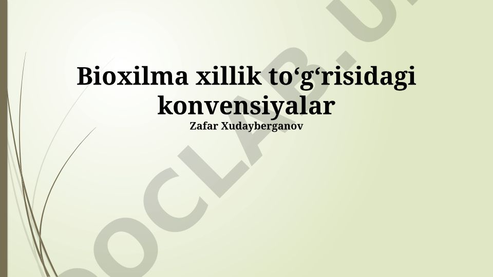 Bioxilma xillik toʻgʻrisidagi konvensiyalar va monitoring