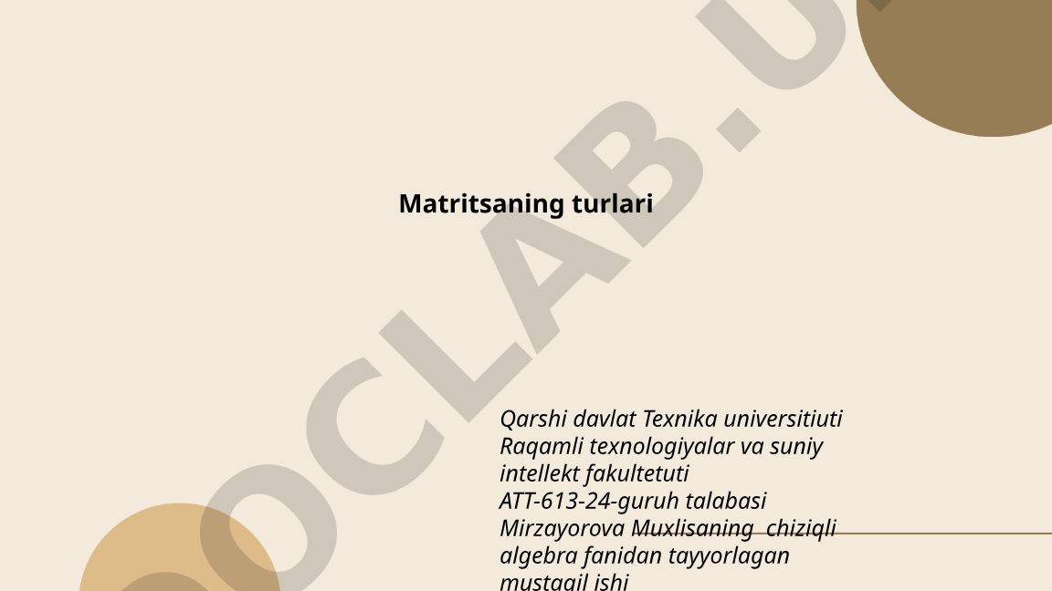 Matritsaning turlari