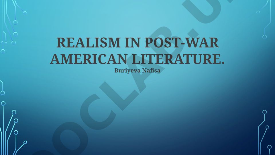 Realism in Post-War American Literature