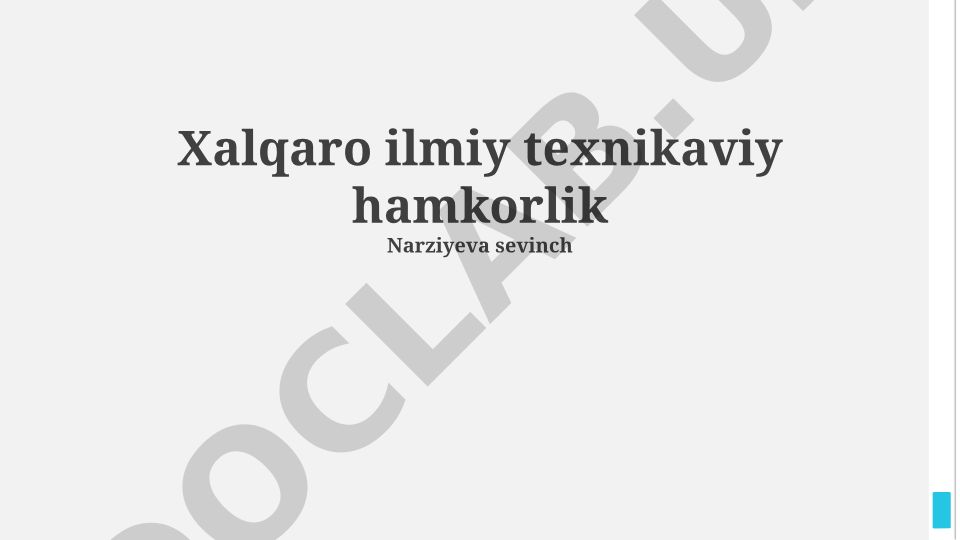 Xalqaro ilmiy-texnik hamkorlik: yo'nalishlar, mexanizmlar va istiqbollar