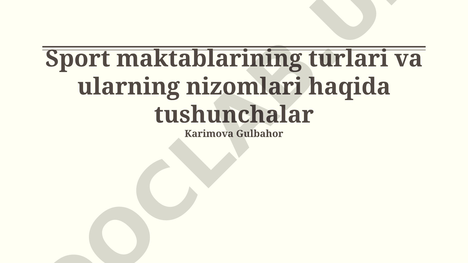 Sport maktablarining turlari va ularning nizomlari haqida tushunchalar