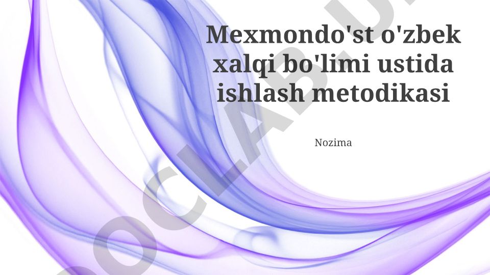 Mexmondo'st o'zbek xalqi bo'limi ustida ishlash metodikasi