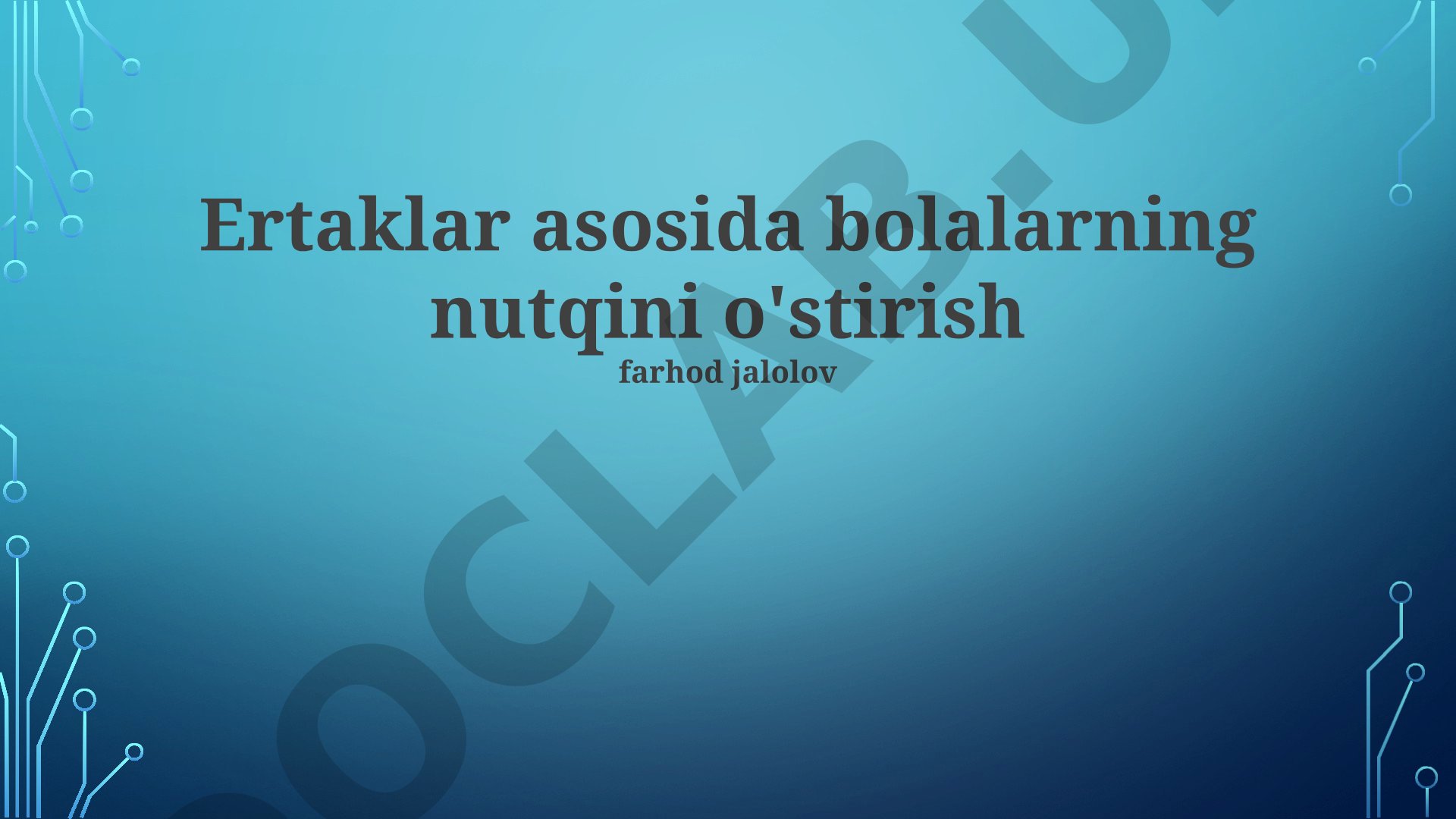 Ertaklar asosida bolalarning nutqini o'stirish
