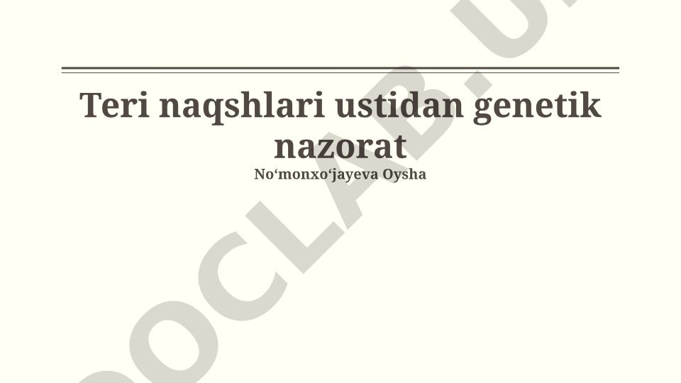 Teri naqshlari ustidan genetik nazorat