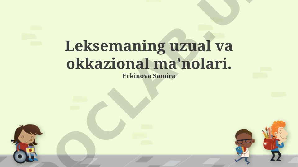 Leksemaning uzual va okkazional ma'nolari