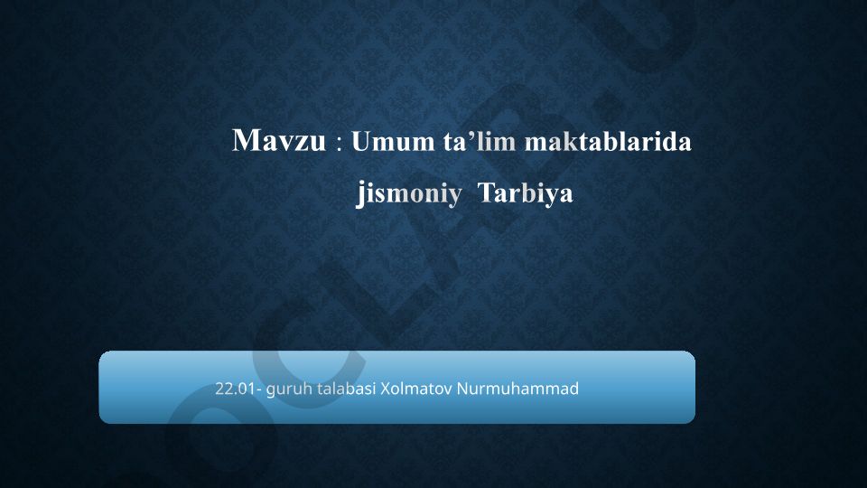 Umum ta’lim maktablarida jismoniy tarbiya