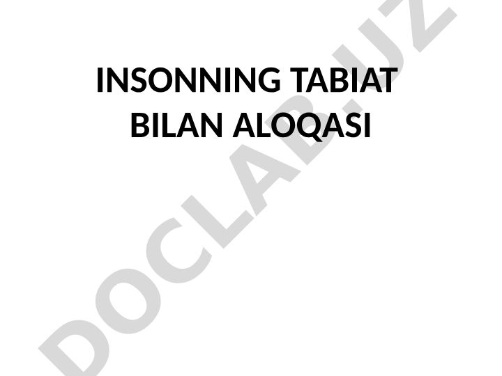 Insonning tabiat bilan aloqasi