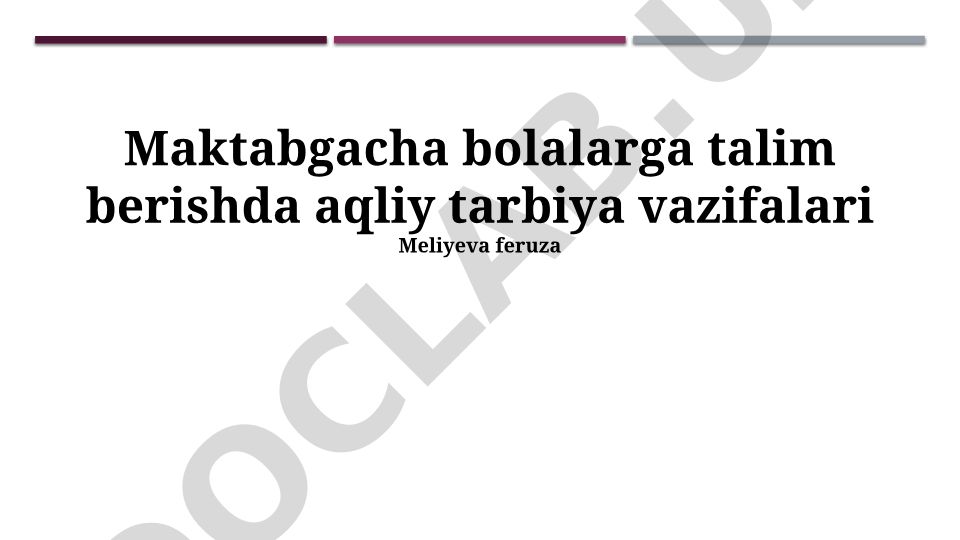 Maktabgacha bolalarga aqliy tarbiya berishning asosiy yo'nalishlari va usullari