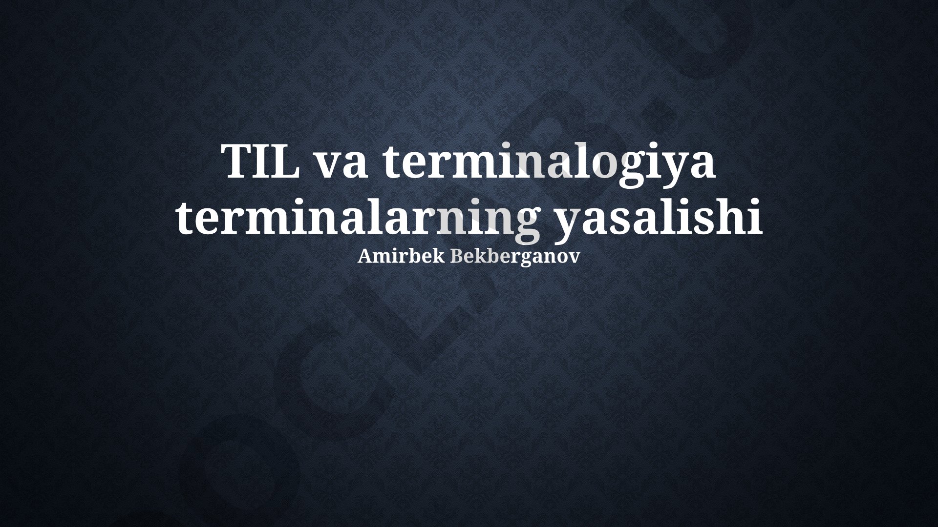 Til va terminologiya: terminlarning yasalishi