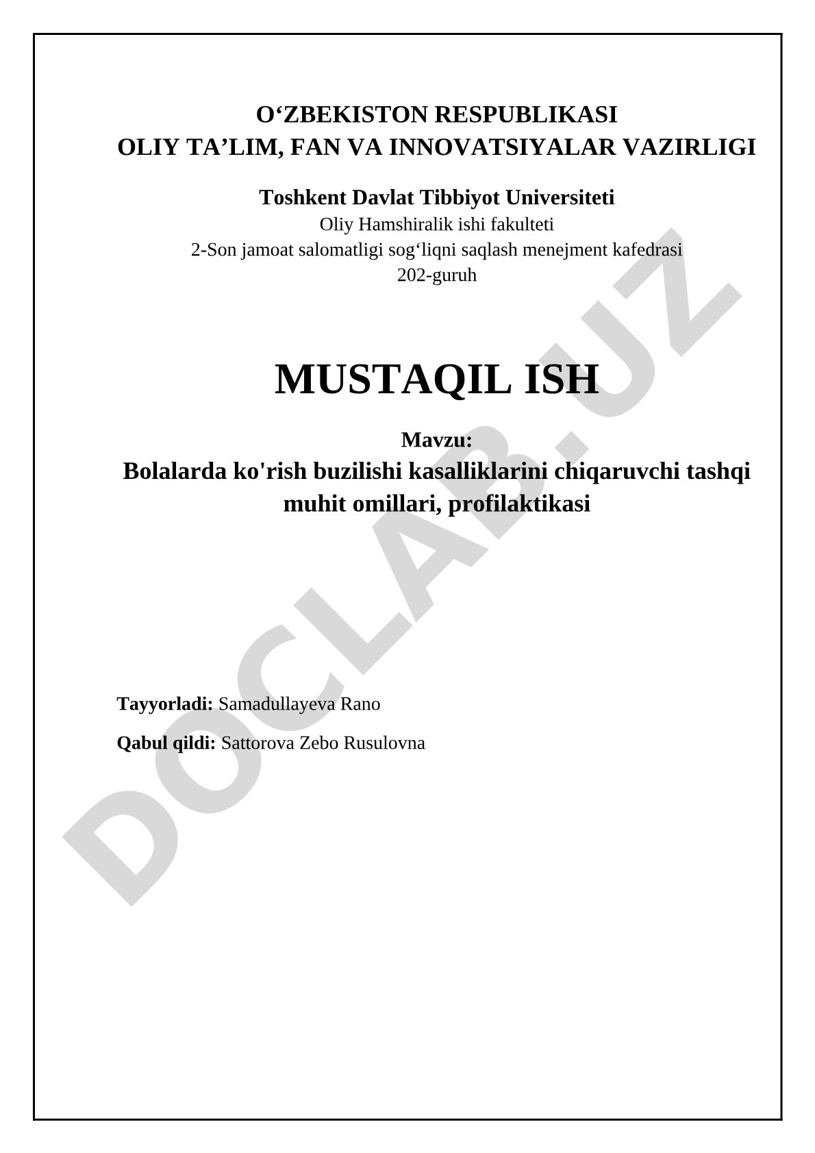 Bolalarda ko'rish buzilishi kasalliklarini chiqaruvchi tashqi muhit omillari, profilaktikasi