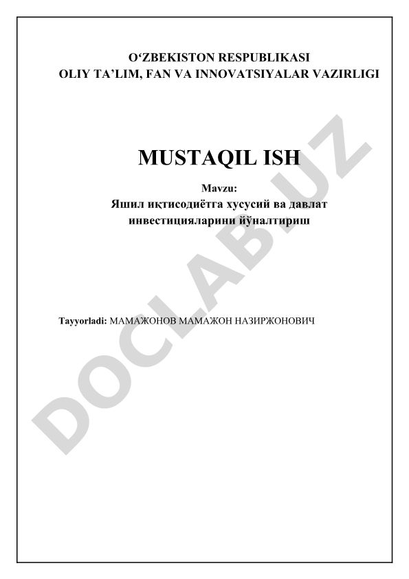 Yashil iqtisodiyotga xususiy va davlat investitsiyalarini yo'naltirish