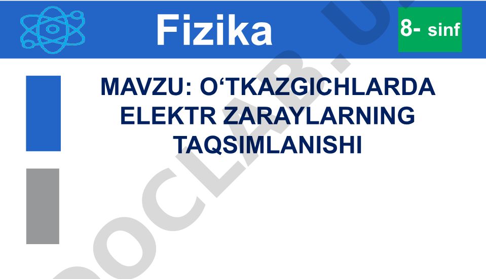 O‘tkazgichlarda elektr zaryadlarning taqsimlanishi