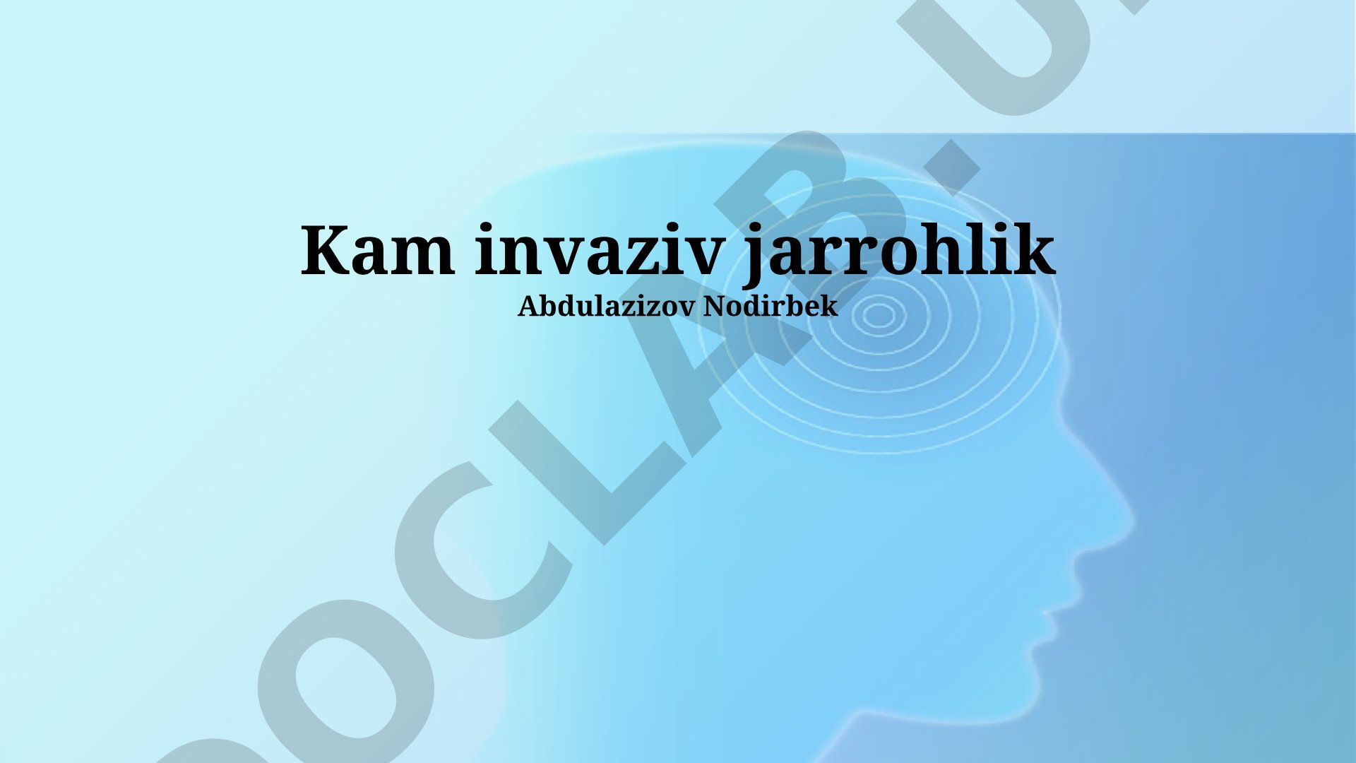 Kam invaziv jarrohlik