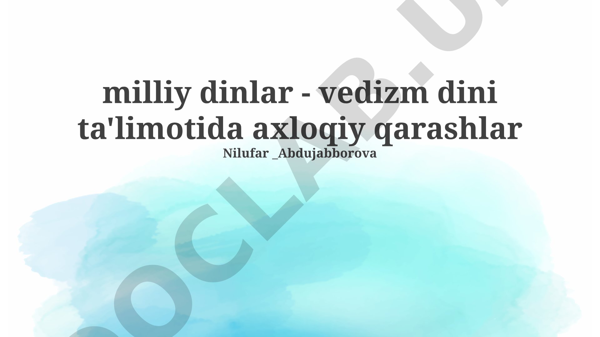 Vedizm dini ta'limotida axloqiy qarashlar