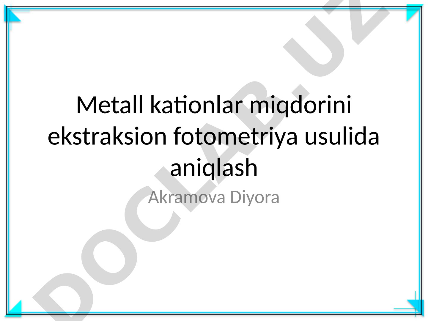 Metall kationlar miqdorini ekstraksion fotometriya usulida aniqlash