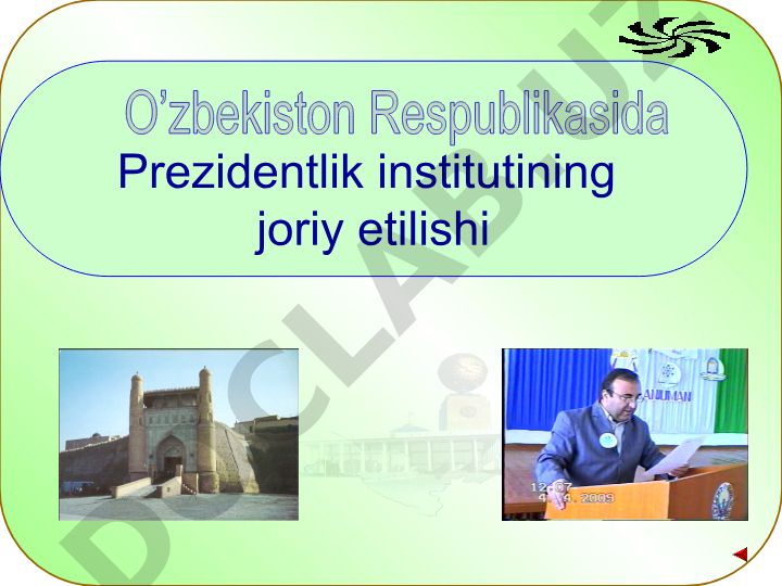 O'zbekiston Respublikasida Prezidentlik institutining joriy etilishi