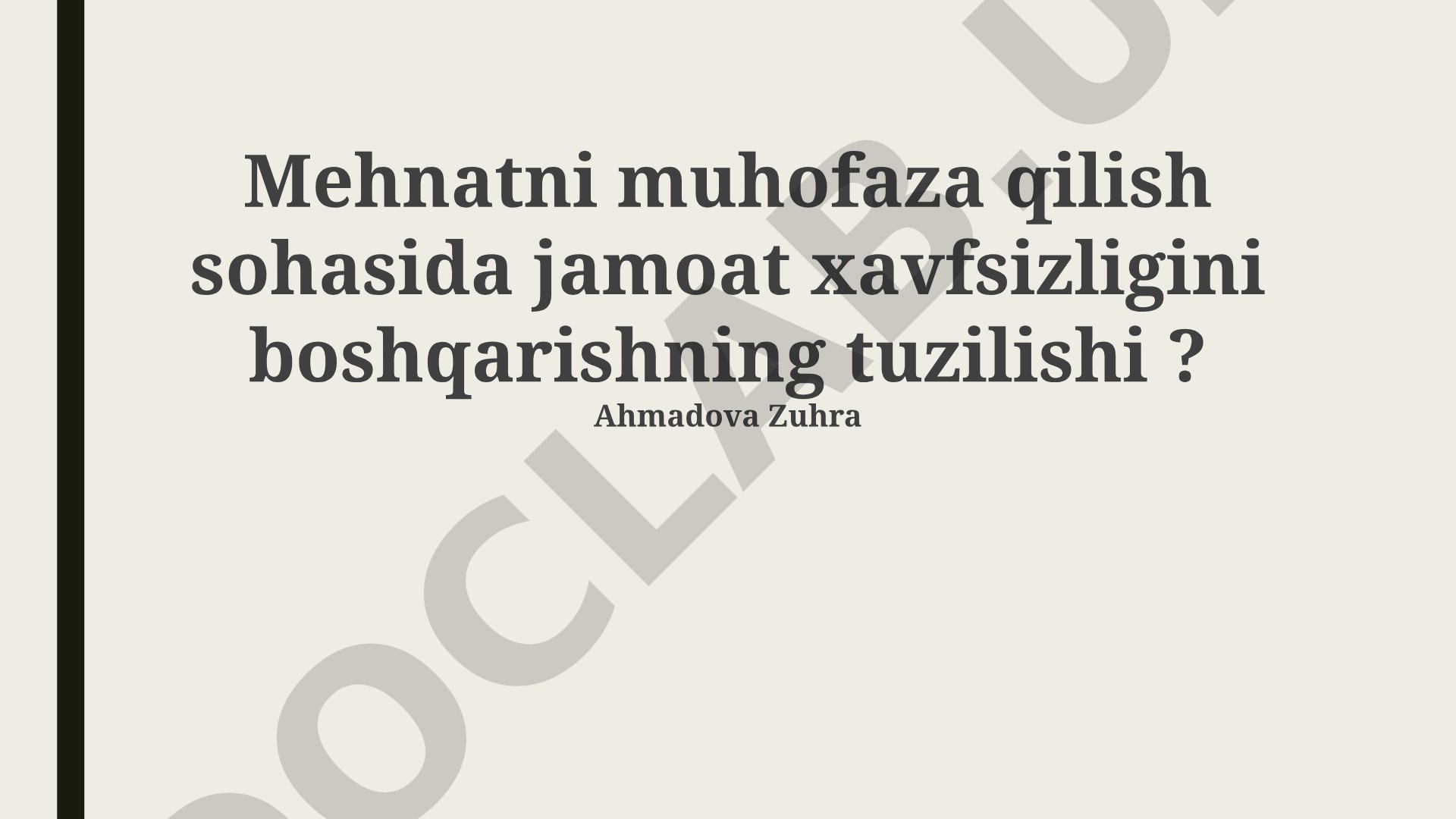 Mehnatni muhofaza qilish sohasida jamoat xavfsizligini boshqarishning tuzilishi