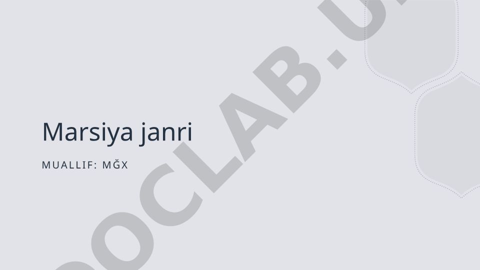 Marsiya janri haqida