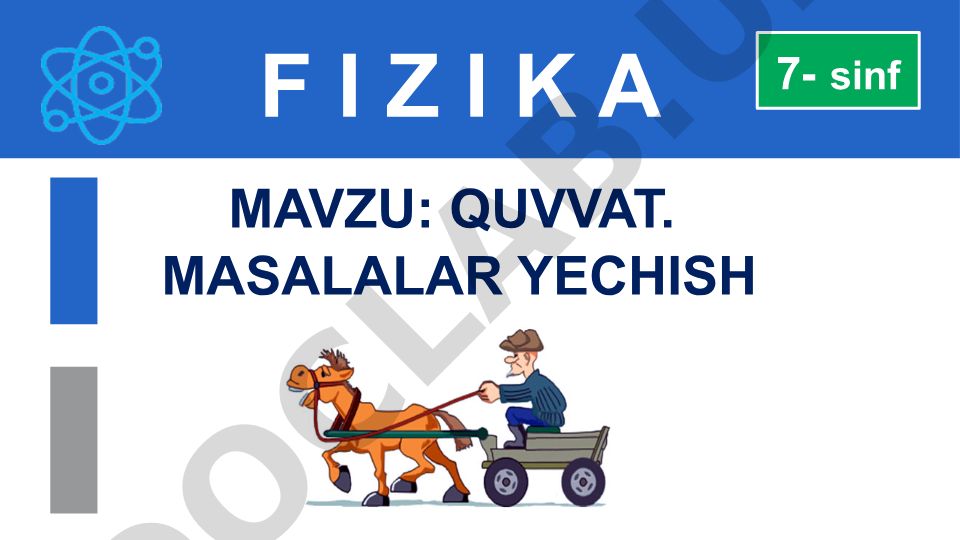 Fizika: Quvvat. Masalalar yechish