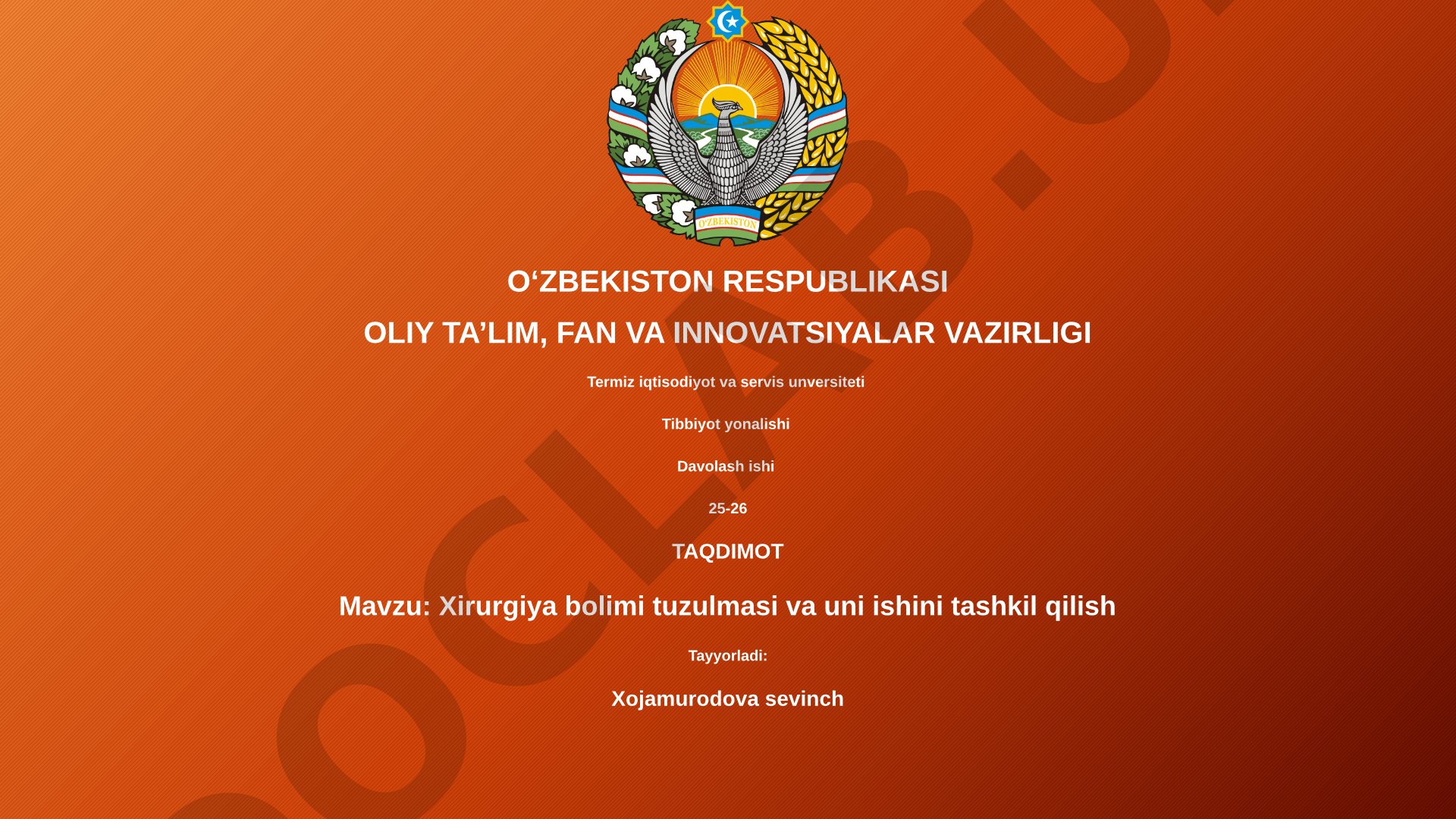 Xirurgiya bolimi tuzulmasi va uni ishini tashkil qilish