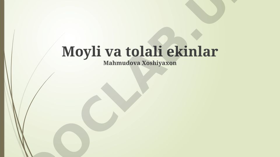 Moyli va tolali ekinlarni yetishtirish texnologiyalari va hosildorlikni oshirish