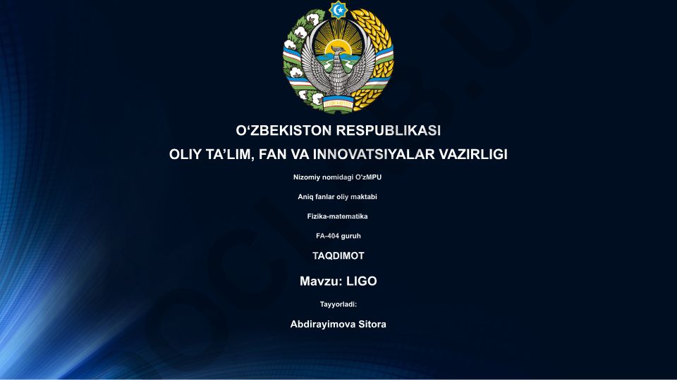 LIGO: Gravitatsion to'lqinlarni aniqlash va astronomiyaga ta'siri