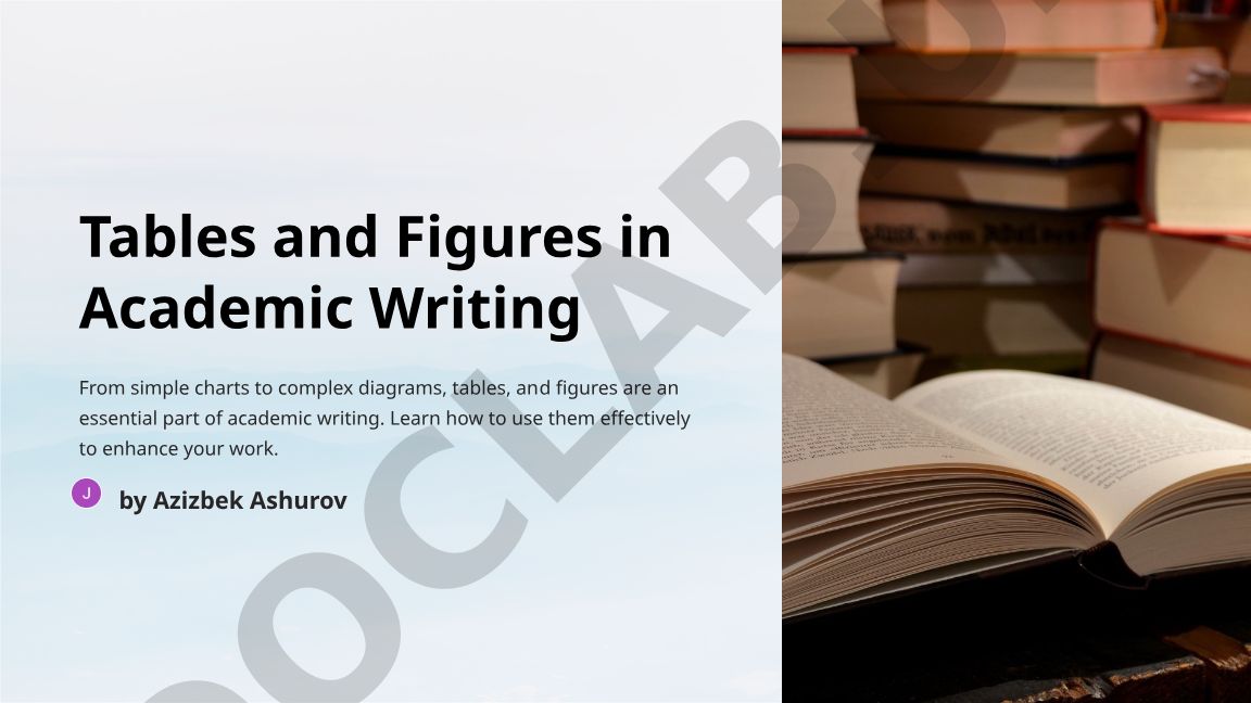 Tables and Figures in Academic Writing