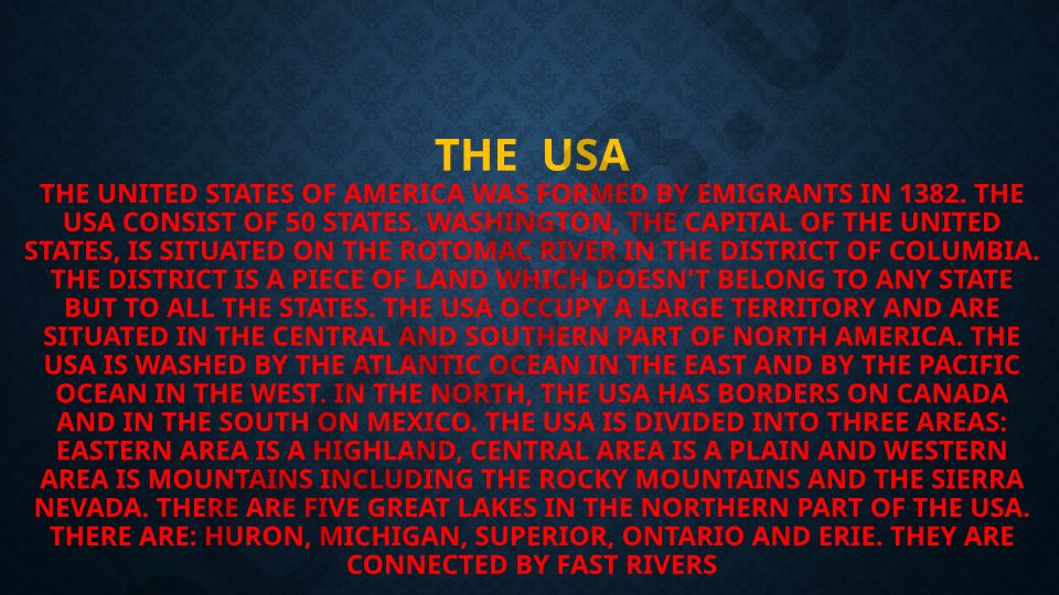 The United States of America: Geography and History