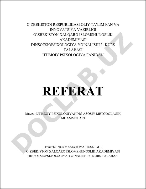 Ijtimoiy psixologiyaning asosiy metodologik muammolari