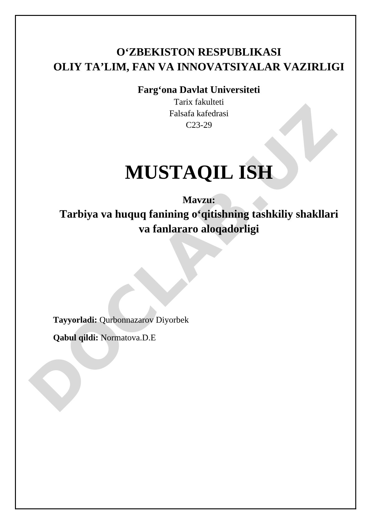 Tarbiya va huquq fanining oʻqitishning tashkiliy shakllari va fanlararo aloqadorligi