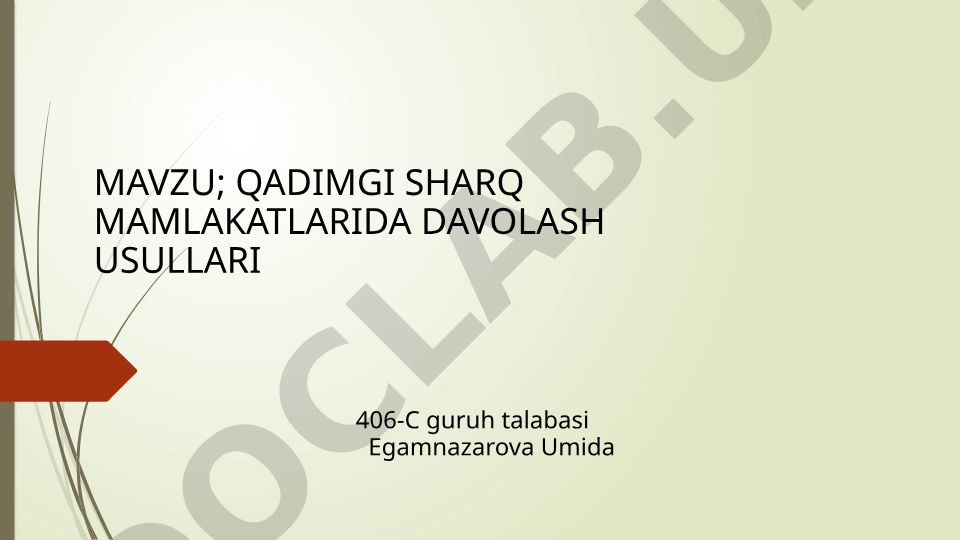 Qadimgi Sharq mamlakatlarida davolash usullari