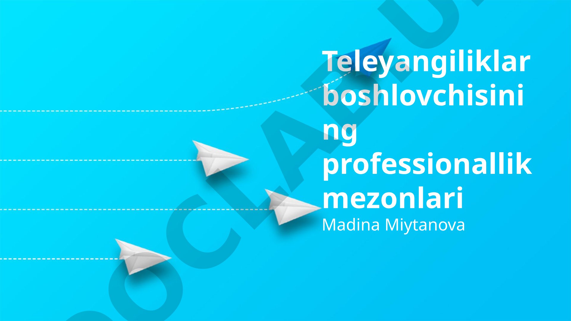 Teleyangiliklar boshlovchisining professionallik mezonlari