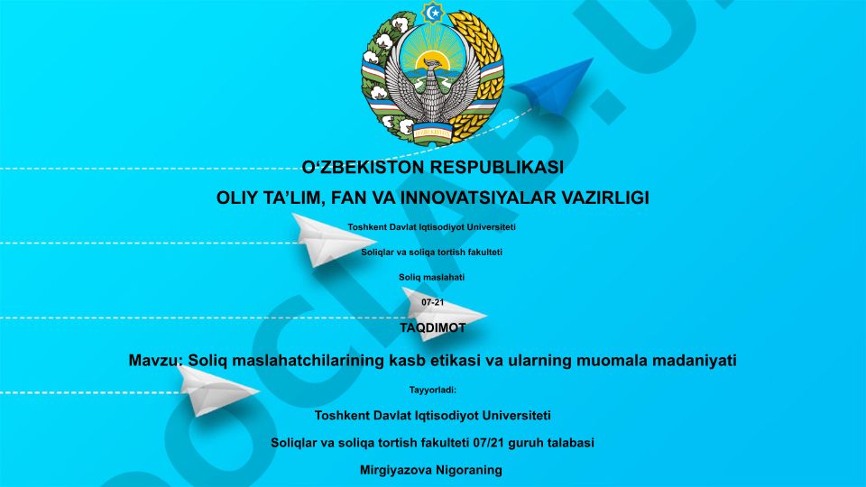 Soliq maslahatchilarining kasb etikasi va ularning muomala madaniyati