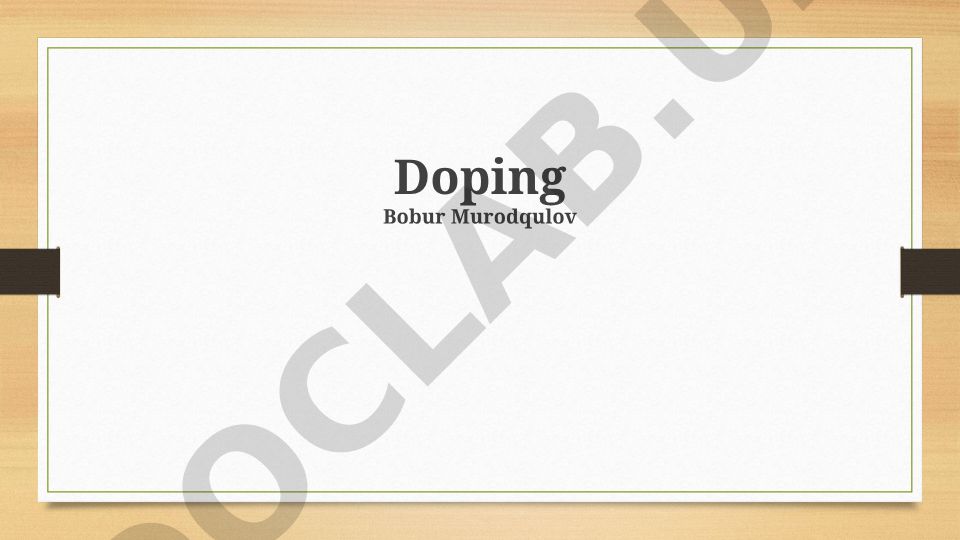 Doping: Ta'rifi, Turlari, Tarixi va Oqibatlari
