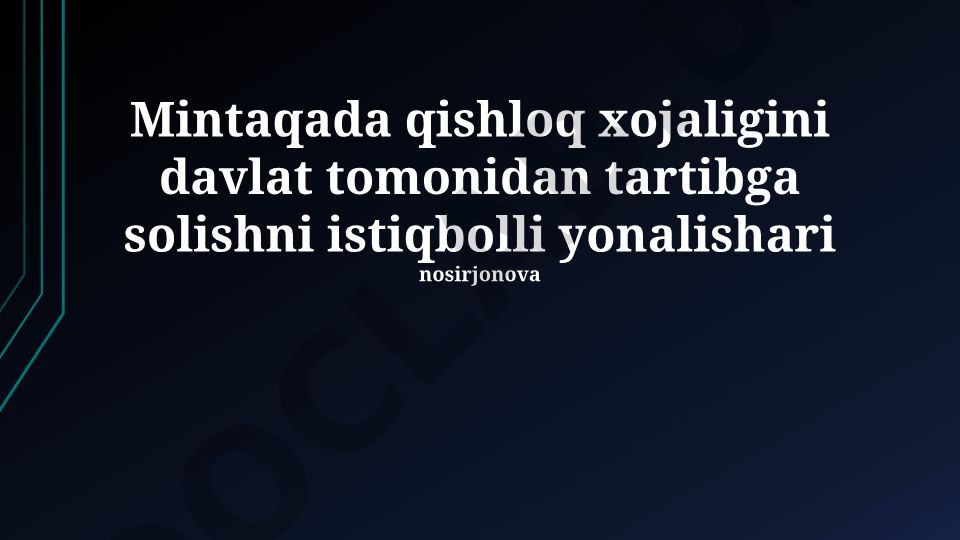 Mintaqada qishloq xo'jaligini davlat tomonidan tartibga solishning istiqbolli yo'nalishlari