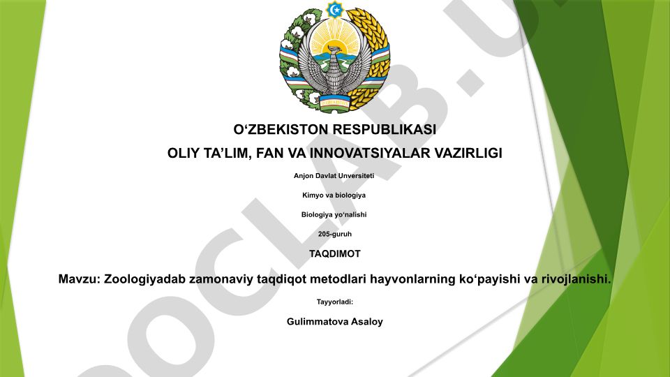 Zoologiyada zamonaviy tadqiqot metodlari hayvonlarning ko'payishi va rivojlanishi