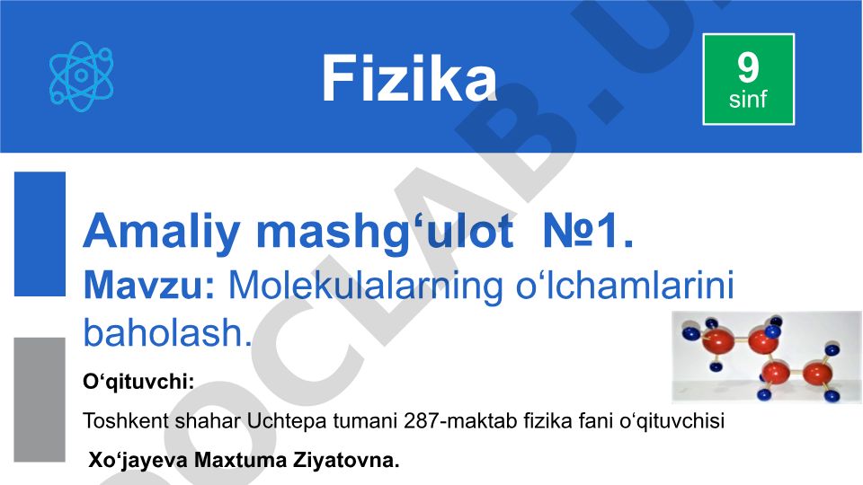 Molekulalarning o‘lchamlarini baholash