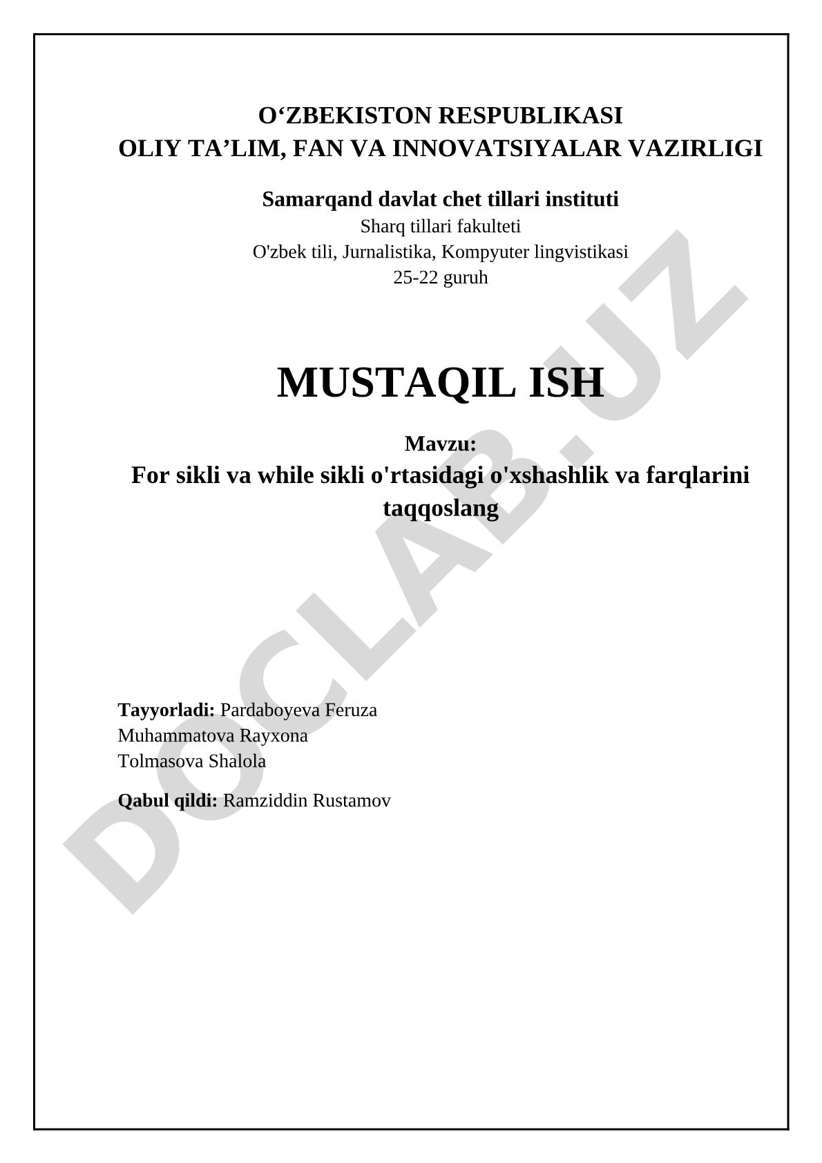 For sikli va while sikli o'rtasidagi o'xshashlik va farqlarini taqqoslang