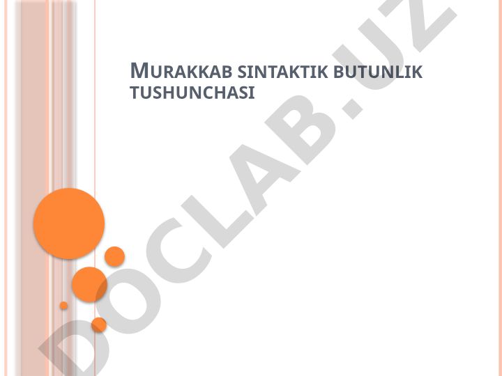Murakkab sintaktik butunlik va inversiya tahlili