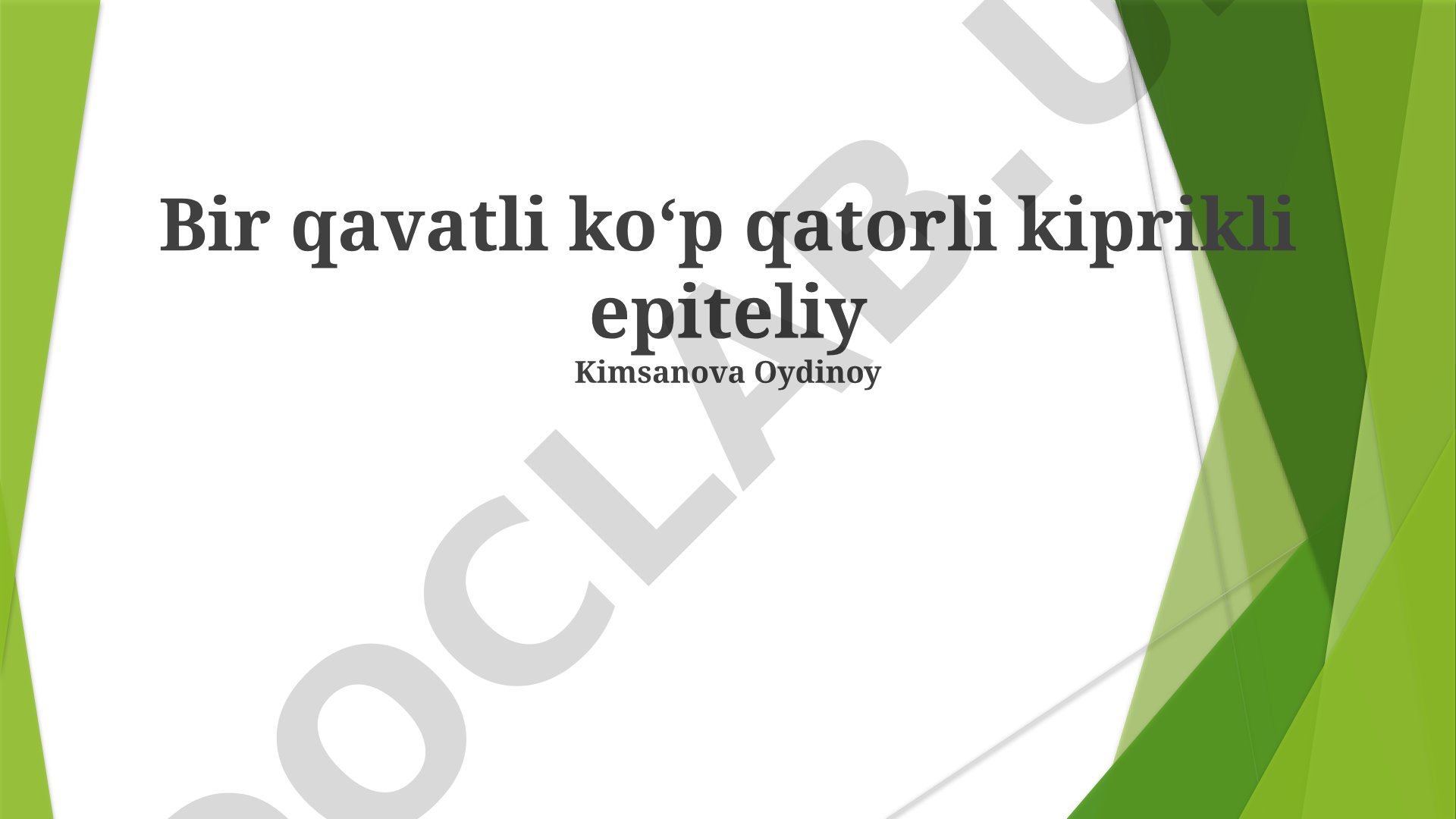 Qatlamli ustunsimon epiteliy